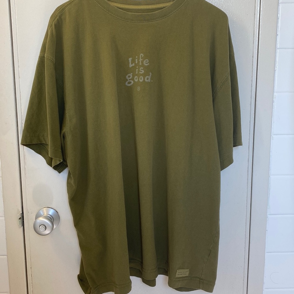 Moss Green Life is Good Shirt